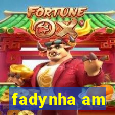 fadynha am